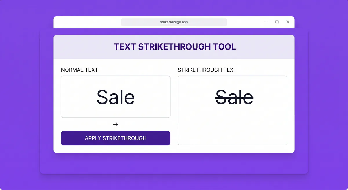 Example of normal text next to strikethrough crossed-out text